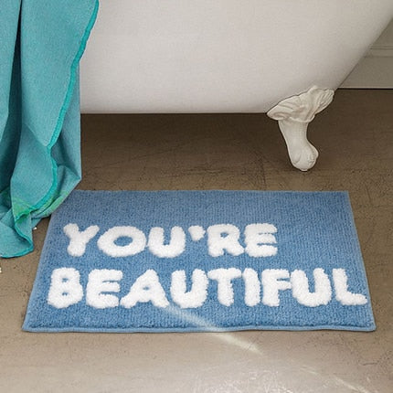 Bathroom Mat - You're Beautiful Bath Mat