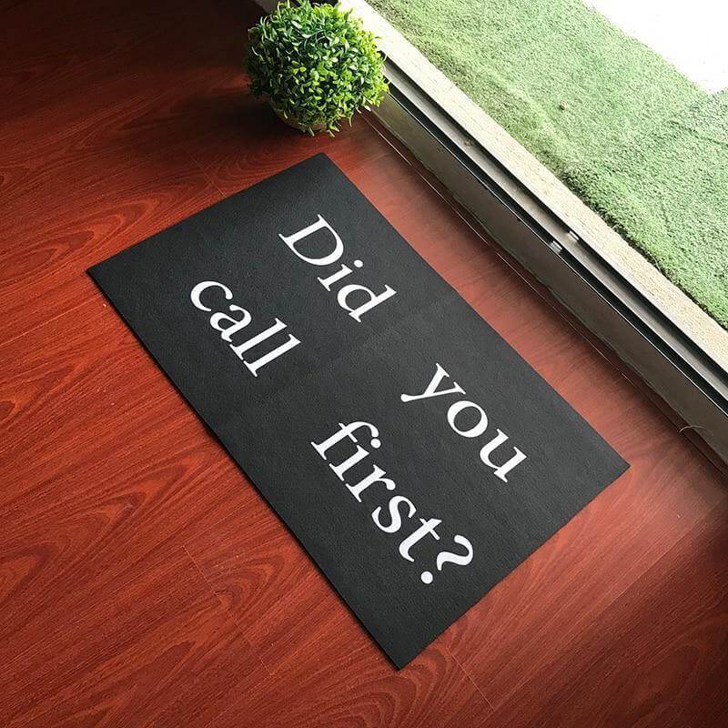 SoliMira - 'Did You Call First?' Anti-Slip Humorous Doormat